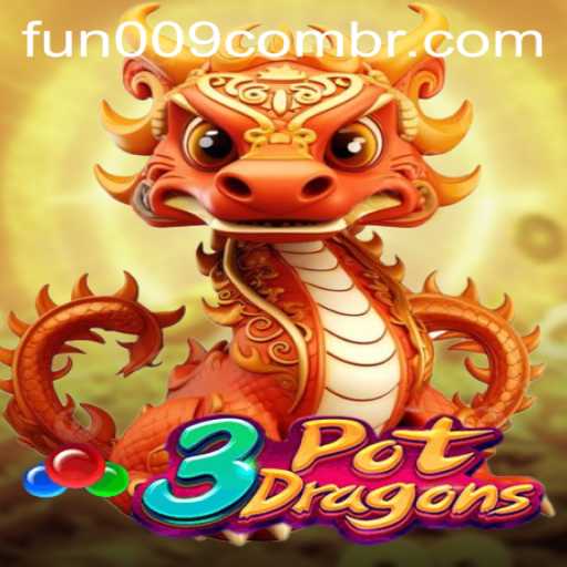 Exploring the World of 3PotDragons: A New Gaming Sensation with fun009 PH Login