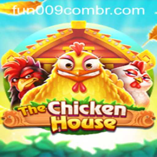 The Exciting World of TheChickenHouse: A Fun Game Adventure with fun009 PH Login